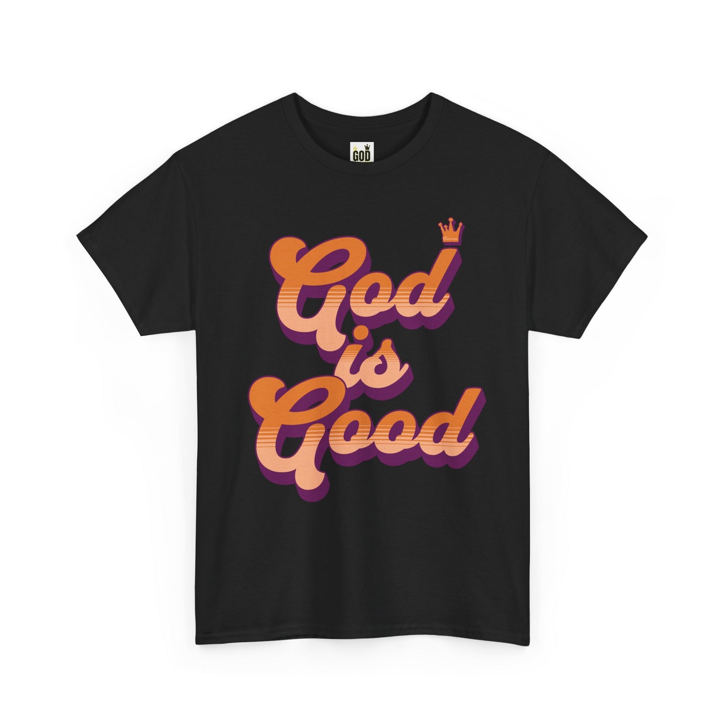 God is Good Unisex Heavy Cotton Tee - Positive Vibe T-Shirt for Daily Inspiration